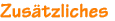 Zus�tzliches